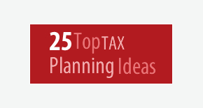 25 Top Tax Planning Ideas